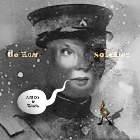 Amos & Sara - Go Home Soldier 10"