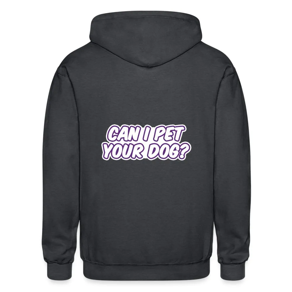 Can I pet your dog? Zip Hoodie Gildan Heavy Blend Adult Zip Hoodie