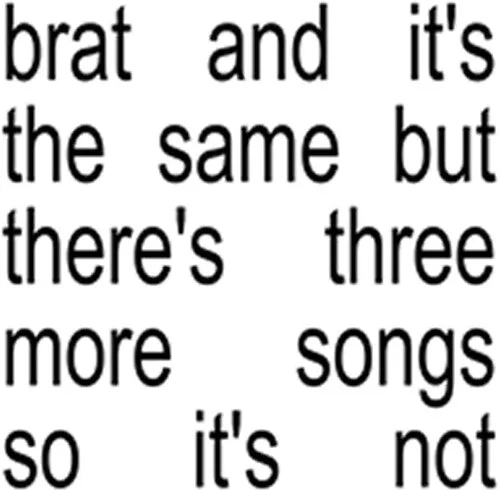 Charli XCX - Brat And It's The Same But There's Three More Songs So It's Not (2xLP White Vinyl)