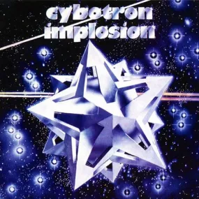 CYBOTRON - IMPLOSION ‎CD